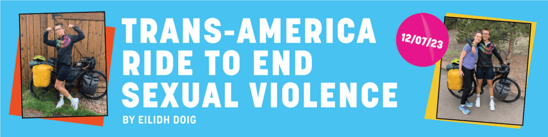 An Epic Trans-America Ride To End Sexual Violence - Fat Lad At The Back