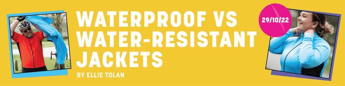 What’s the difference between ‘Waterproof’ and ‘Water Resistant’ Cycling Jackets? - Fat Lad At The Back